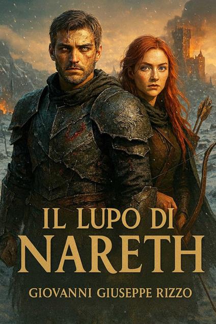 Il Lupo Di Nareth - RIZZO GIOVANNI GIUSEPPE - ebook