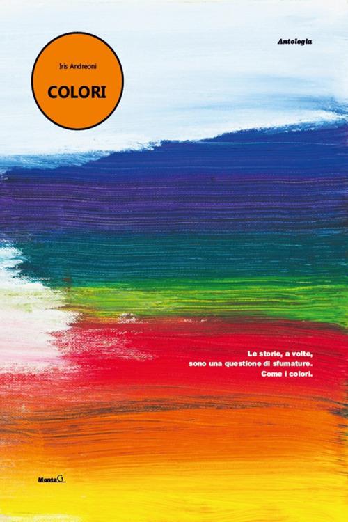 Colori - Iris Andreoni - ebook