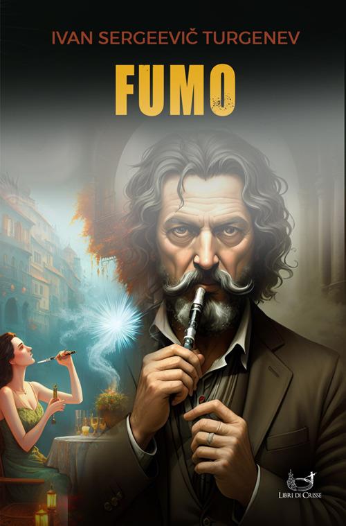 Fumo - Ivan Turgenev - ebook