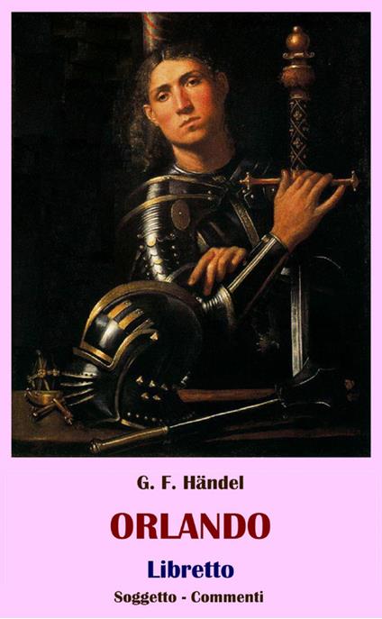 Orlando - Georg Friedrich Händel,Dino Finetti - ebook