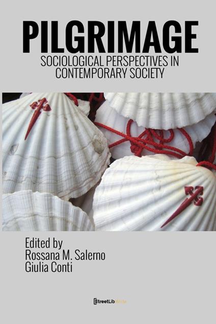 Pilgrimage. Sociological perspectives in contemporary society. Nuova ediz. - copertina