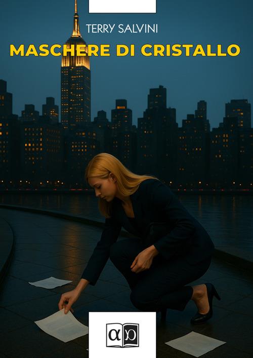 Maschere di cristallo - Terry Salvini - ebook