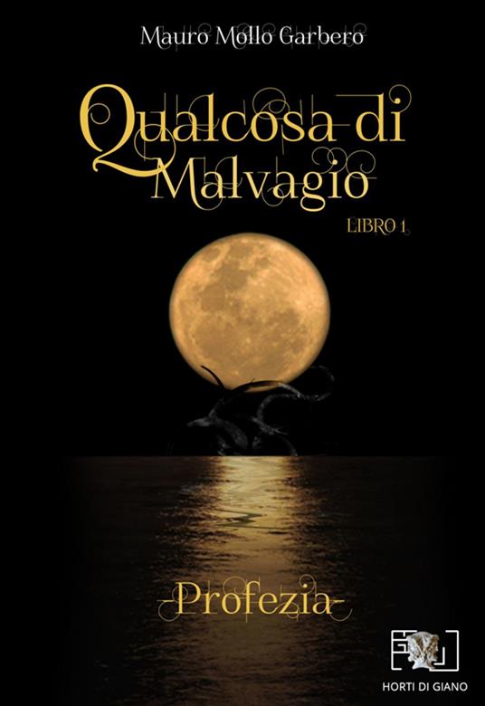 Qualcosa di Malvagio - Mauro Mollo Garbero - ebook
