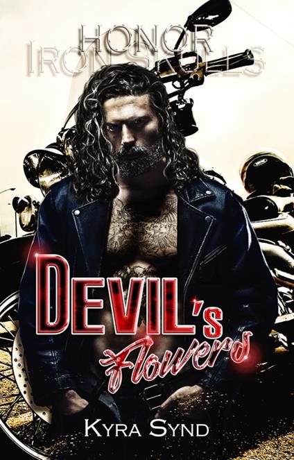 Devil's Fflowers. Honor - Kyra Synd - ebook