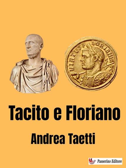 Tacito e Floriano - Andrea Taetti - ebook