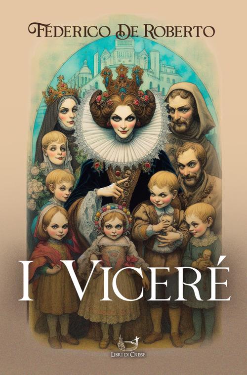 I viceré - Federico De Roberto - ebook