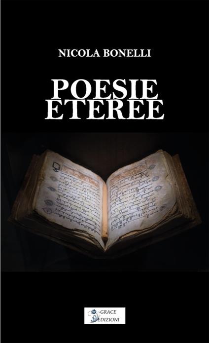 Poesie eteree - Nicola Bonelli - ebook