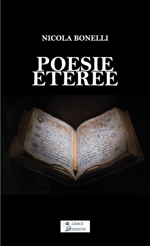 Poesie eteree - Nicola Bonelli - ebook