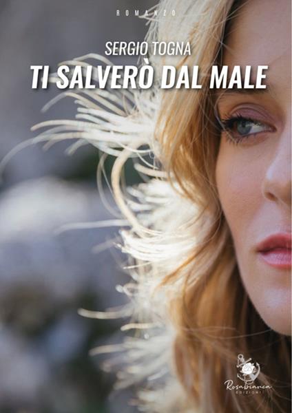 Ti salverò dal male - Sergio Togna - ebook
