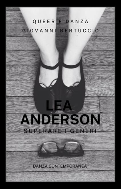Anni Ottanta. Lea Anderson. Superare i generi - Giovanni Bertuccio - ebook