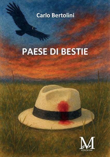 Paese di bestie - Carlo Bertolini - copertina
