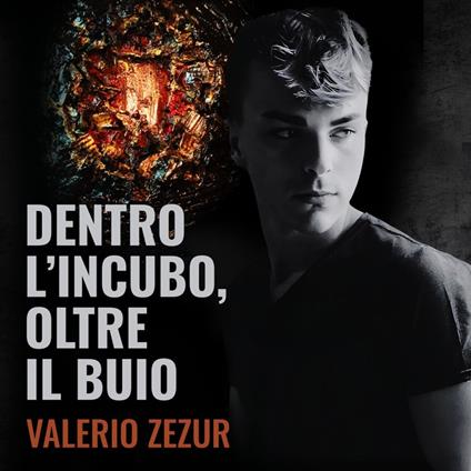 Dentro l'incubo, oltre il buio