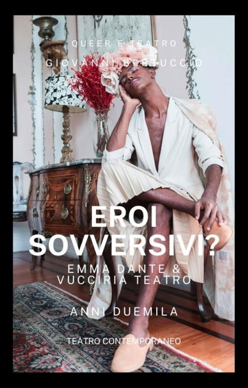 Eroi Sovversivi? - Giovanni Bertuccio - ebook