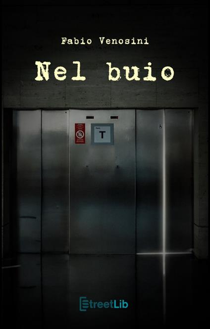 Nel buio - Fabio Venosini - ebook