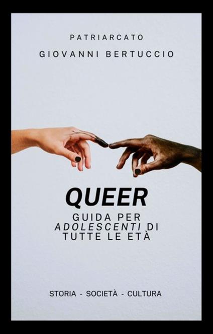 Queer - Giovanni Bertuccio - ebook