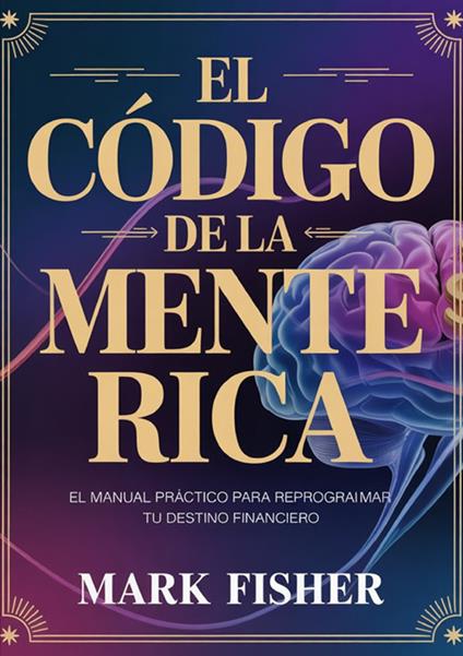 El código de la mente rica - Mark Fisher - copertina