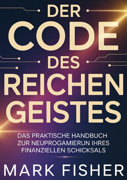 Der code des reichen geistes - Mark Fisher - copertina