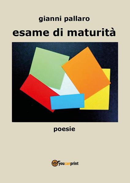 Esame di maturità - Gianni Pallaro - copertina