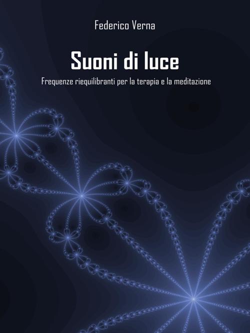 Suoni di luce - Federico Verna - ebook