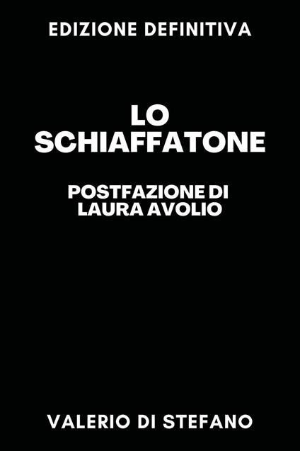 Lo schiaffatone - Valerio Di Stefano - copertina