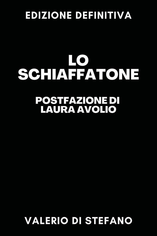 Lo schiaffatone - Valerio Di Stefano - copertina
