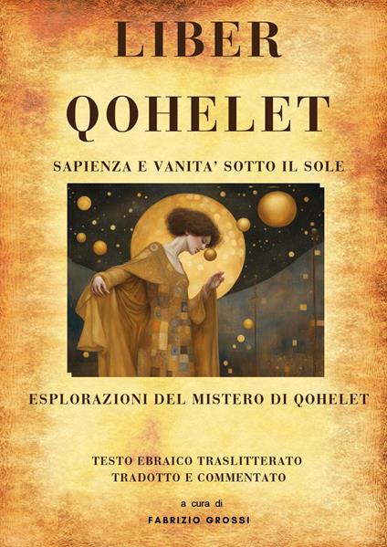 Liber qohelet. Sapienza e vanità sotto il sole - copertina