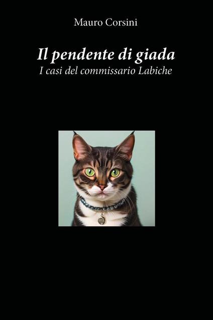 Il pendente di giada - Mauro Corsini - copertina