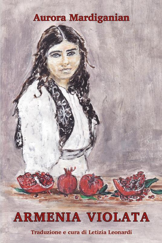 Armenia Violata - Aurora Mardiganian - copertina