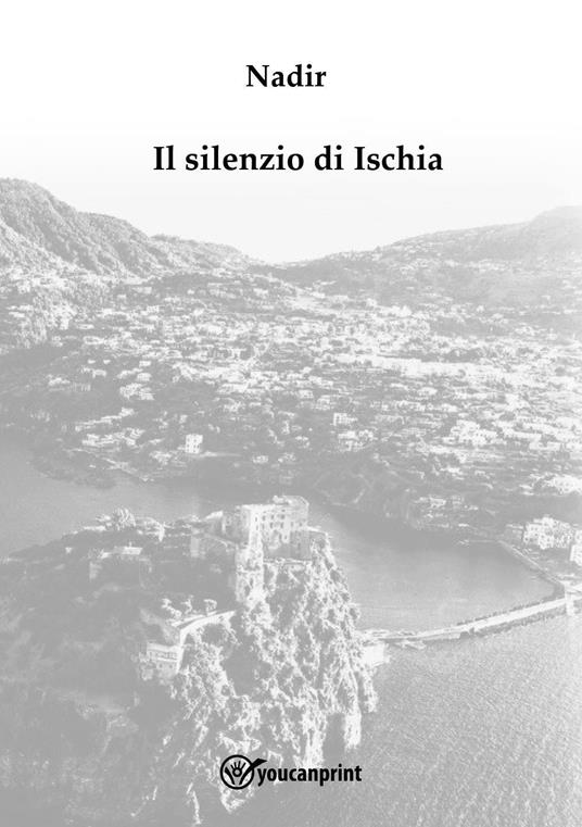 Il silenzio di Ischia - Nadir - copertina