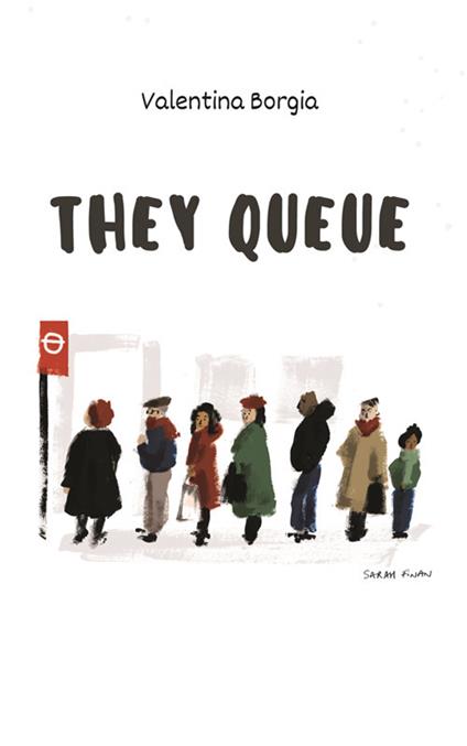 They queue. Guida incompleta alle anomalie dei Britannici - Valentina Borgia - ebook