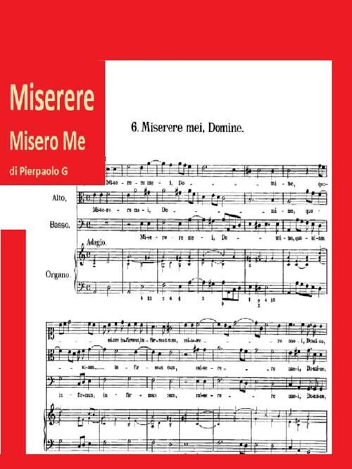 Miserere - Miserable Me - Pierpaolo Giunta - ebook