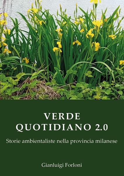 Verde quotidiano 2.0 - Gianluigi Forloni - copertina