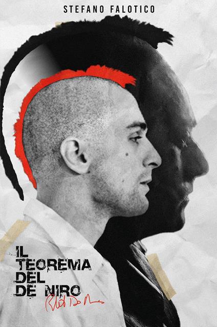 Il teorema del De Niro - Stefano Falotico - copertina