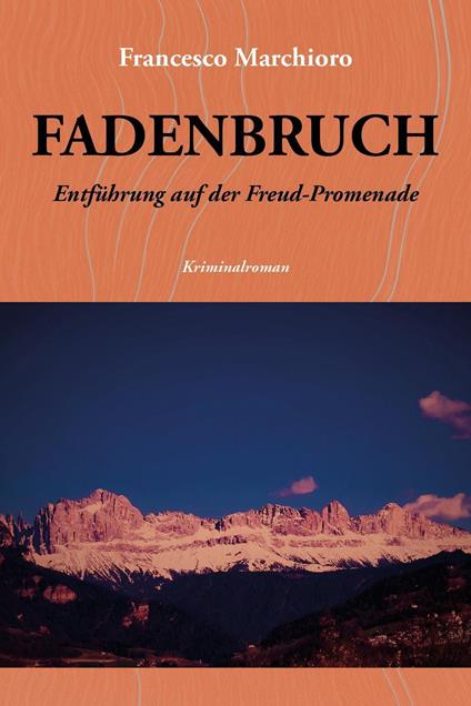 Fadenbruch - Francesco Marchioro - copertina