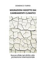 Migrazioni indotte dai cambiamenti climatici