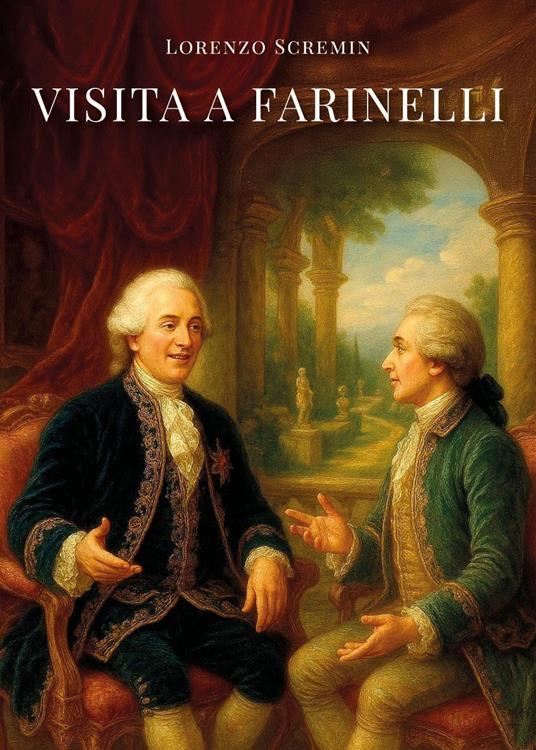Visita a Farinelli - Lorenzo Scremin - copertina