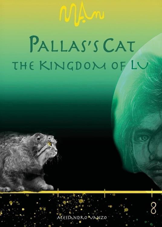 Pallas's cat. The Kingdom of Lu - Alessandro Vanzo - copertina