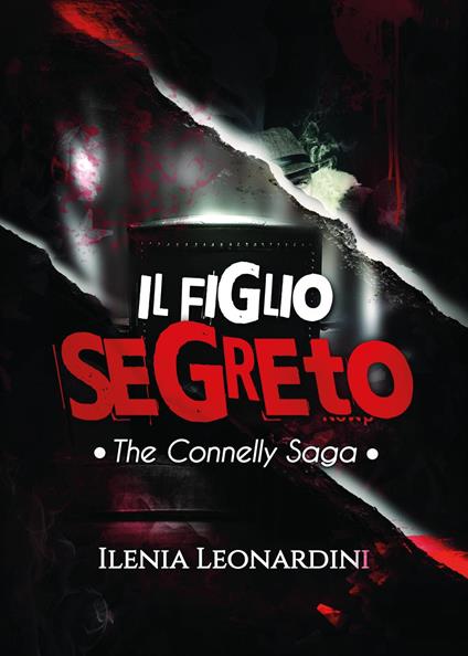 Il figlio segreto - Ilenia Leonardini - copertina