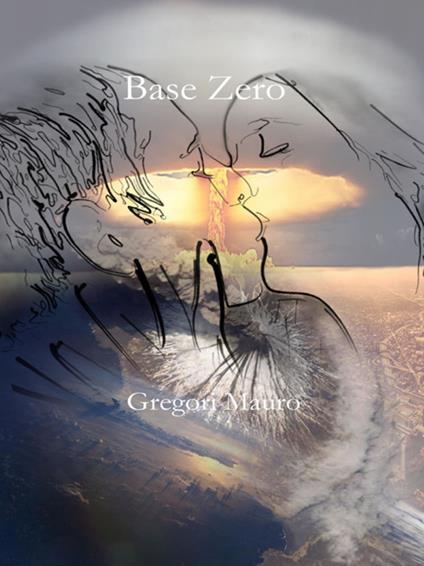 Base Zero - Mauro Gregori - ebook