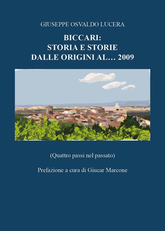 Storia e storie dalle origini al...2009 - Giuseppe Osvaldo Lucera - copertina
