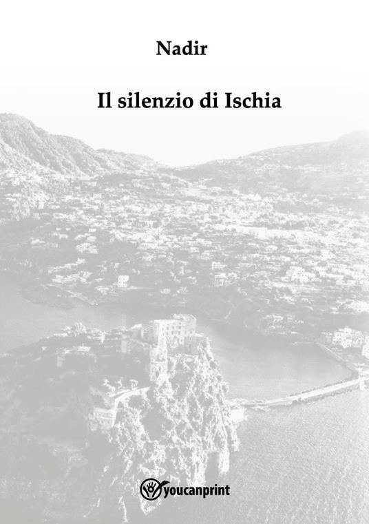 Il silenzio di Ischia - Nadir - copertina