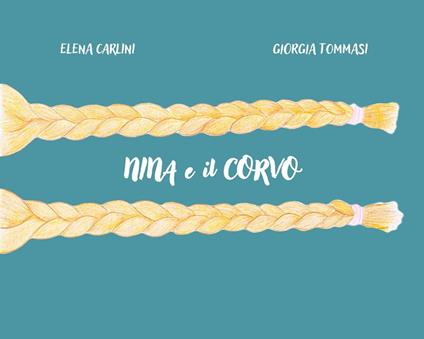 Nina e il corvo - Elena Carlini - copertina
