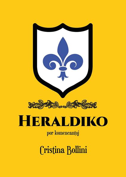 Heraldiko por komencantoj - Cristina Bollini - copertina