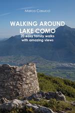 Walking the Lake Como