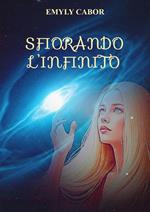 Sfiorando l'infinito
