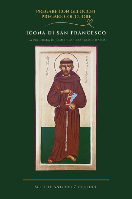 Icona di San Francesco - Michele Antonio Ziccheddu - copertina