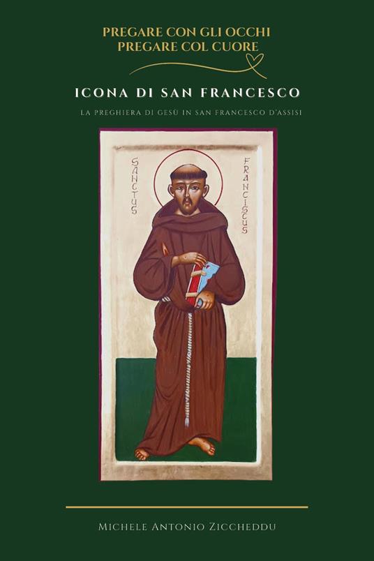 Icona di San Francesco - Michele Antonio Ziccheddu - copertina