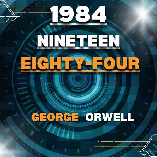 1984 (Nineteen-Eighty-Four)