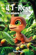 Il t-rex che amava le foglie