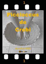 Is piccioccus de Crobi